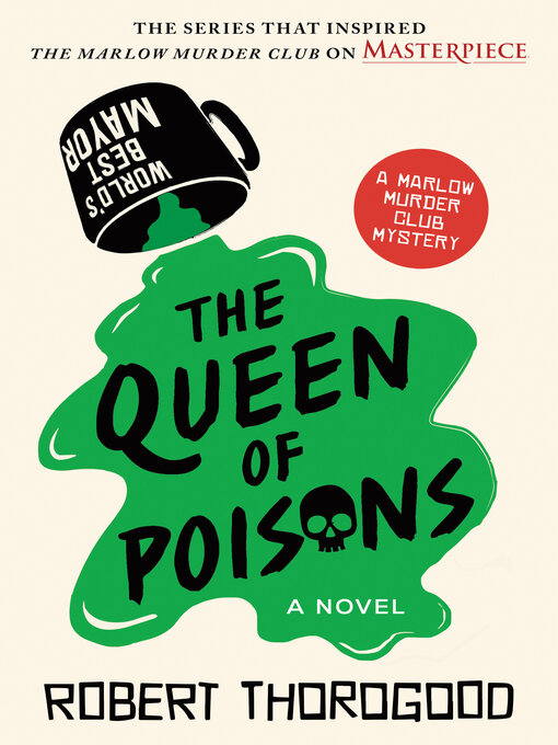 Title details for The Queen of Poisons by Robert Thorogood - Wait list